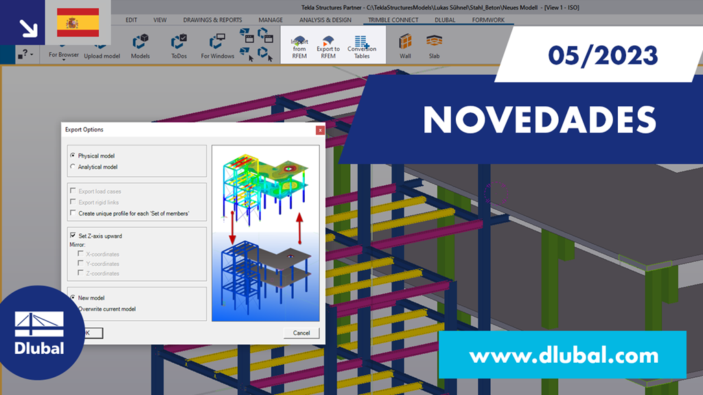Novedades en RFEM 6 y RSTAB 9, mayo de 2023. Herramientas de planificación de estructuras mejoradas y análisis más eficientes.