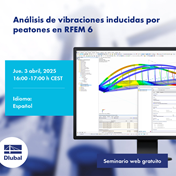 Imagen del evento sobre vibraciones inducidas por peatones en RFEM 6 | Jue 3 abril 2025 | 16:00-17:00 CEST