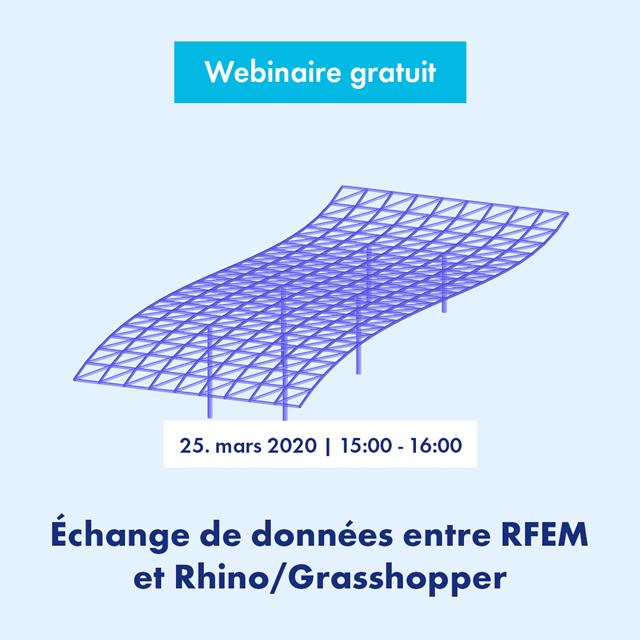 Webinaire : Échange de données entre RFEM et Rhino/Grasshopper