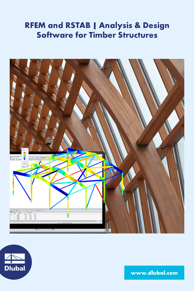 RFEM and RSTAB | Analysis & Design Software for Timber Structures