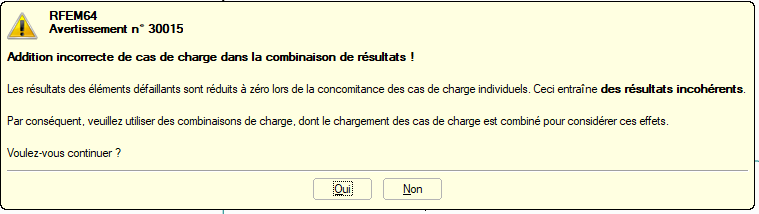 Avertissement : Addition incorrecte de cas de charge dans la combinaison de résultats !
