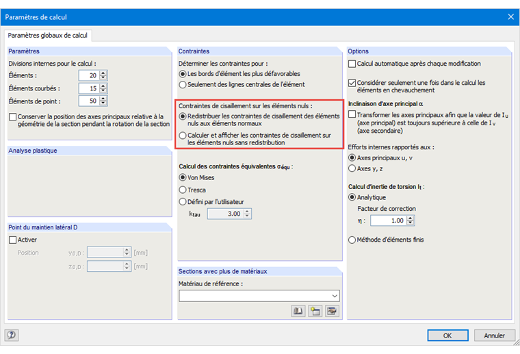 Définition des options d'affichage/calcul des contraintes de cisaillement sur les éléments nuls