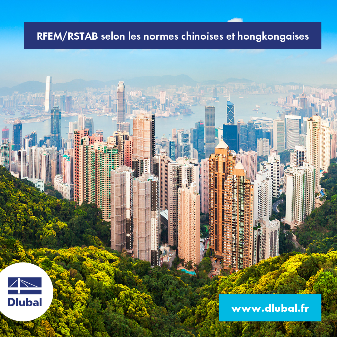 Calcul de structure avec RFEM/RSTAB selon les normes chinoises