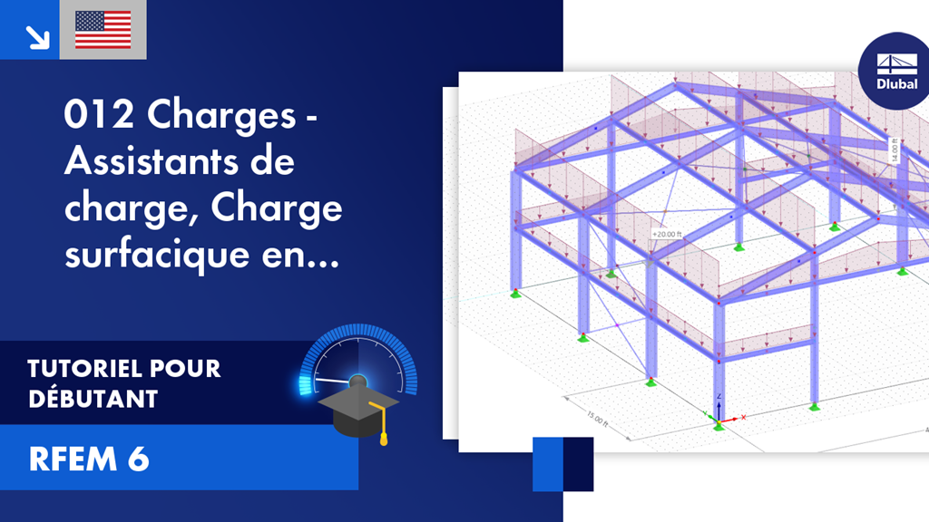 Vidéo tutorielle pour débutants présentant le logiciel RFEM 6 en mettant l’accent sur les charges, les assistants de charges et l’application des charges de barre.