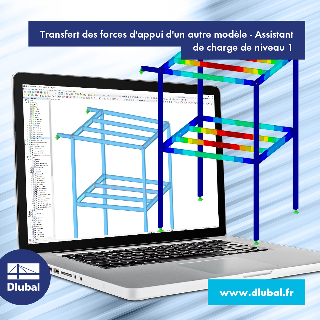 Transfert des forces d'appui d'un autre modèle - Assistant de charge de niveau 1