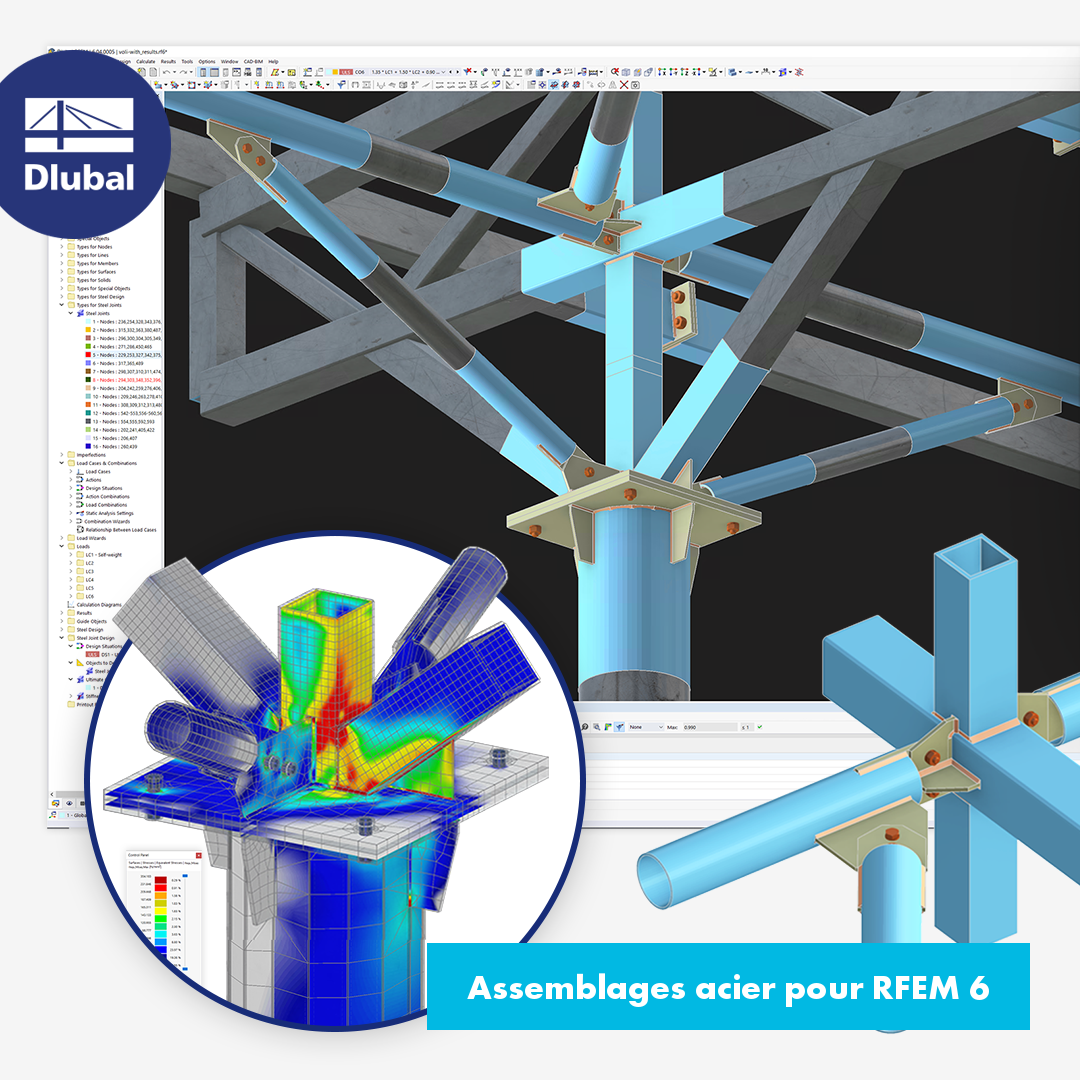 Assemblages acier pour RFEM 6 | Découvrez les fonctionnalités avancées de notre module complémentaire Assemblages acier avec une démonstration en direct !