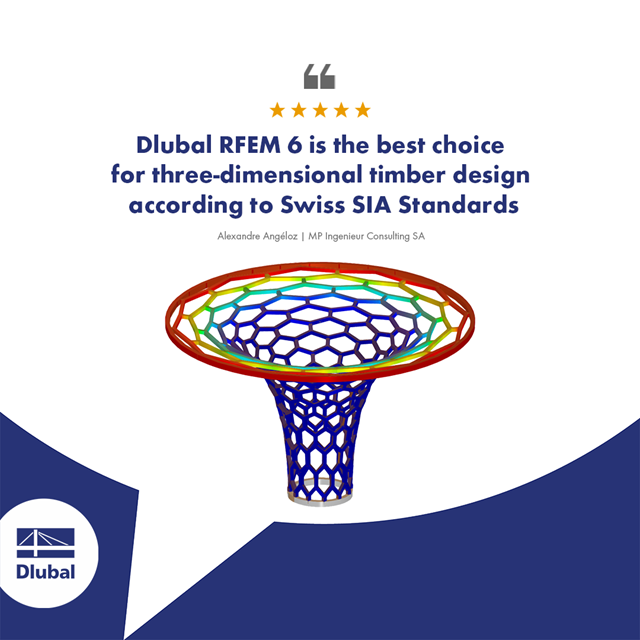 Retours d'expérience | L'interface de calcul de structure RFEM 6 de Dlubal Software vous permet d'effectuer des vérifications 3D en bois selon les normes suisses SIA.