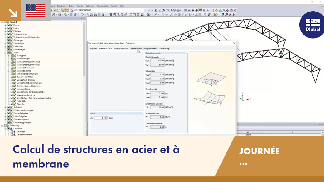 Un programme de calcul assisté par ordinateur qui affiche une interface de calcul pour les structures en acier et à membrane avec plusieurs barres d'outils et un modèle 3D.