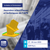 Invitation à l'évènement pour les Journées scientifiques et techniques de l'APK, 27-28 mars 2025
