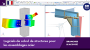 Vidéo sur l’analyse des assemblages en acier | Calcul efficace avec modèle EF