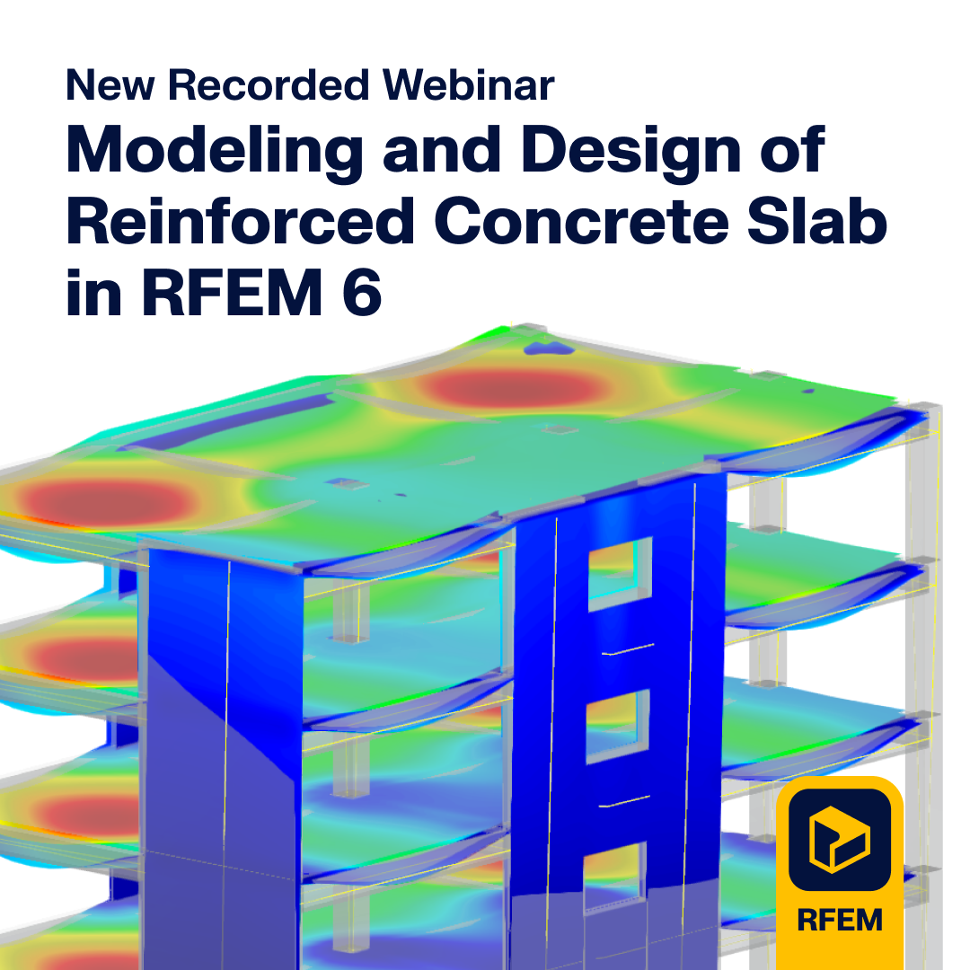 Webinaire sur la modélisation et la vérification d’une dalle en béton armé dans RFEM 6