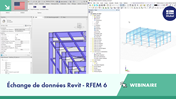 Affichage de l’écran du webinaire sur l’échange de données de Revit vers RFEM 6 avec des explications de détails techniques.