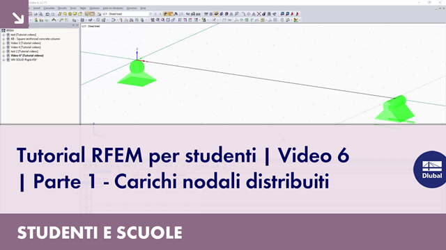 RFEM Tutorial for Students | Video 6 | Part 1 - Distributed nodal loads