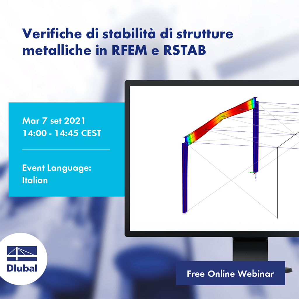 Verifiche di stabilità di strutture metalliche in RFEM e RSTAB