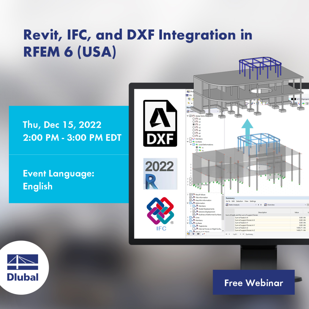 Dimostrazione di RFEM 6 dell'integrazione del modello Revit, IFC e DXF nell'analisi strutturale.