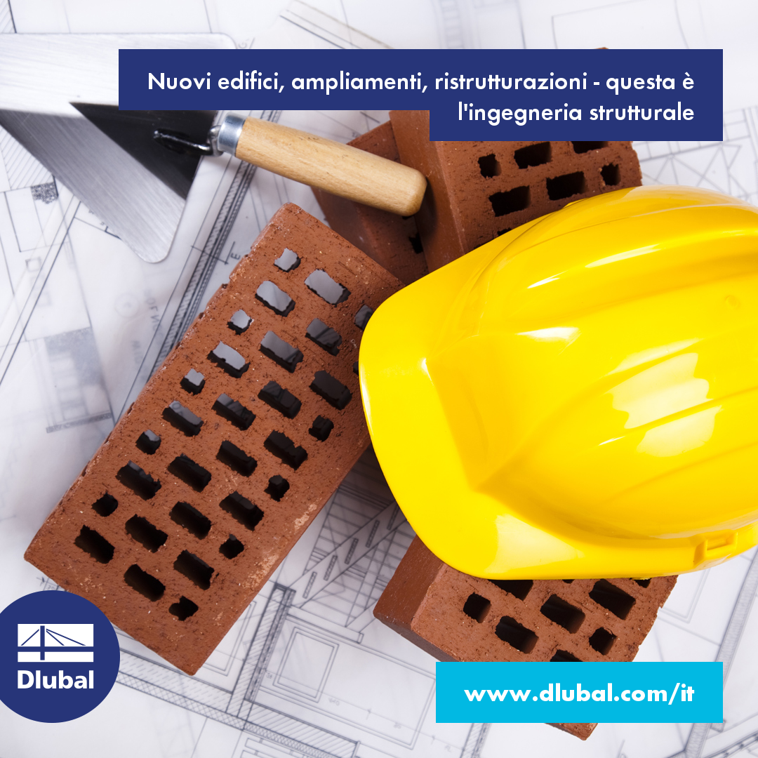 Nuovi edifici, ampliamenti, ristrutturazioni - questa è l'ingegneria strutturale