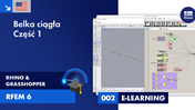Tutorial przedstawiający początkowe kroki symulacji belki ciągłej w programie RFEM 6 przy użyciu Rhino-Grasshopper.