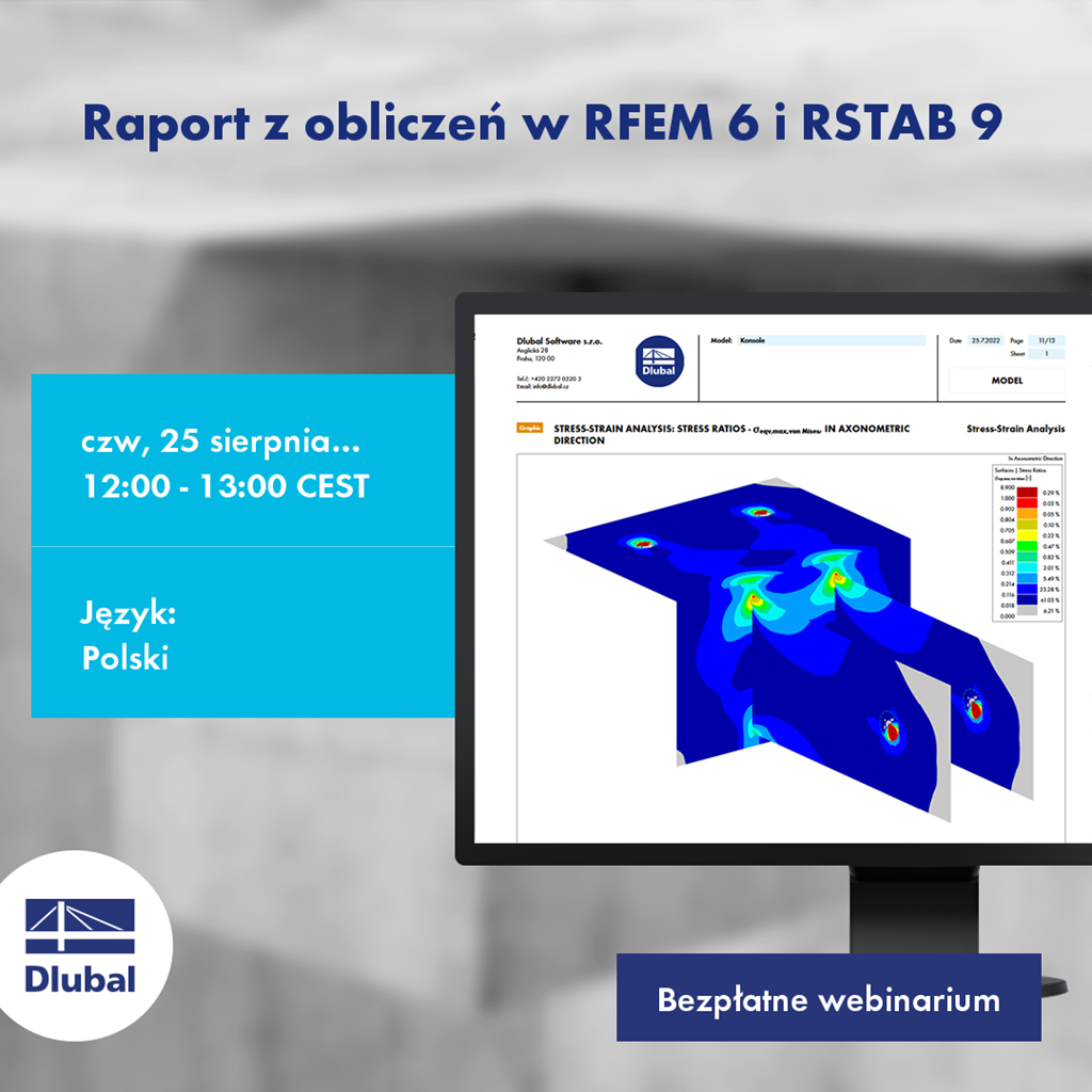 Raport z obliczeń w RFEM 6 i RSTAB 9