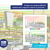 Podejście do integracji BIM-GIS\n Modelowanie zagrożeń wiatrem na poziomie miejscowości