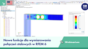 Prezentacja prezentująca nowe funkcje do projektowania połączeń stalowych w RFEM 6 podczas webinarium.