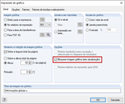 Opção para bloquear os gráficos durante a impressão