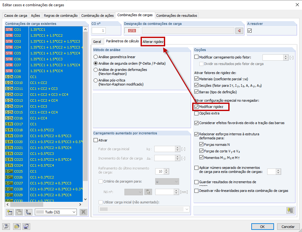 Modificar a rigidez para as combinações de carga