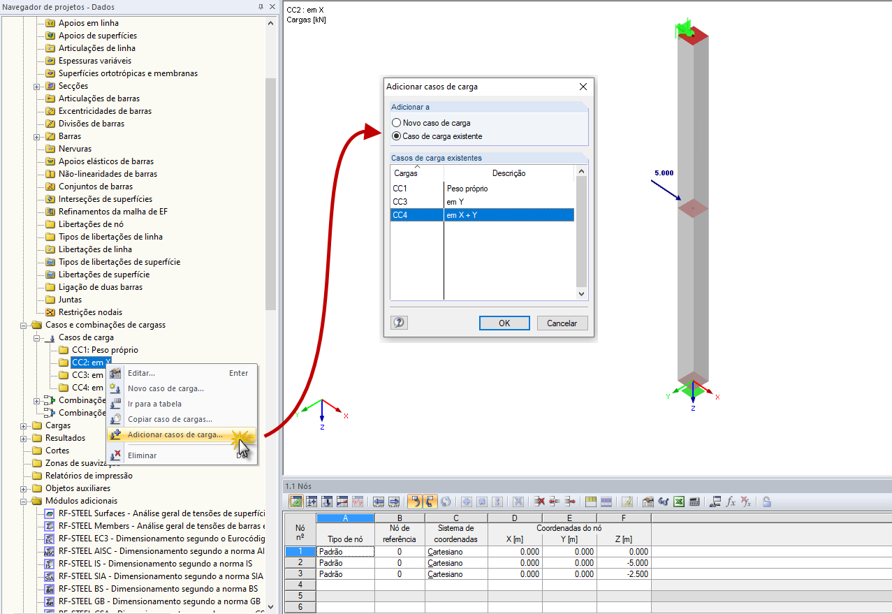 Clique com o botão direito do rato no caso de carga existente e selecione "Adicionar casos de carga"