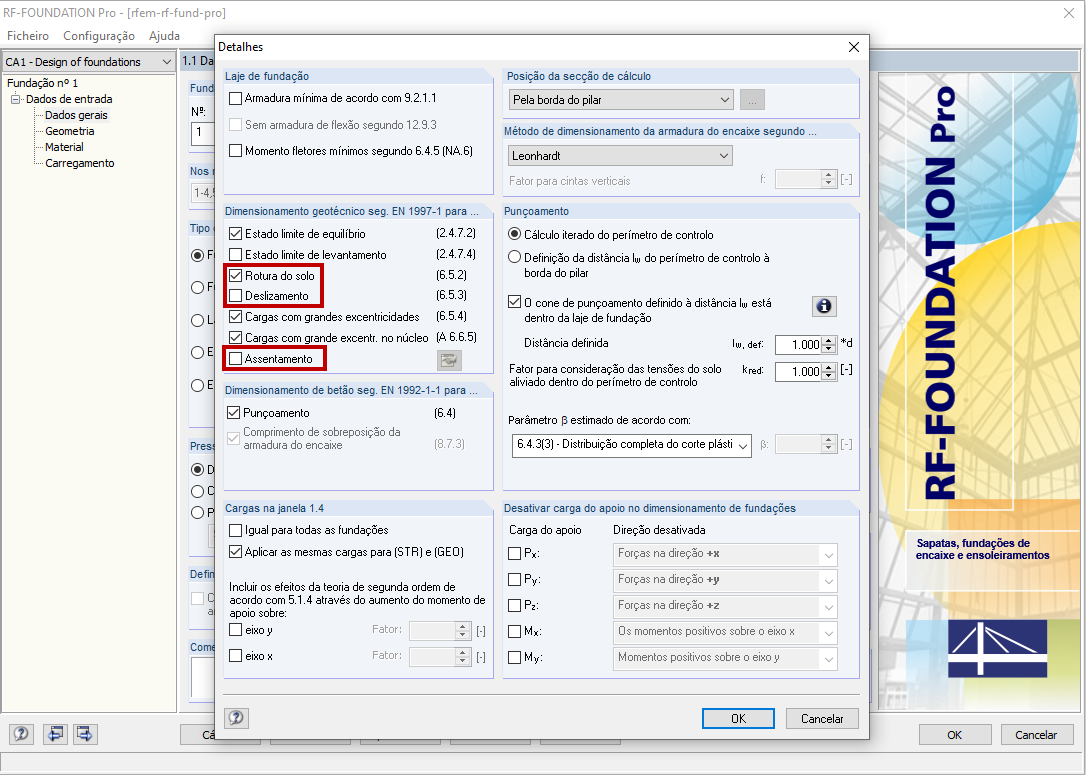 Opções para as verificações a serem realizadas (deslizamento, rotura do solo, assentamento)