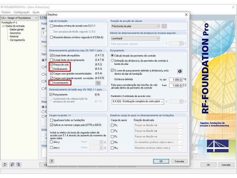 Opções para as verificações a serem realizadas (deslizamento, rotura do solo, assentamento)