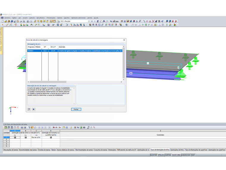 Mensagem de erro "A matriz de rigidez é singular!"