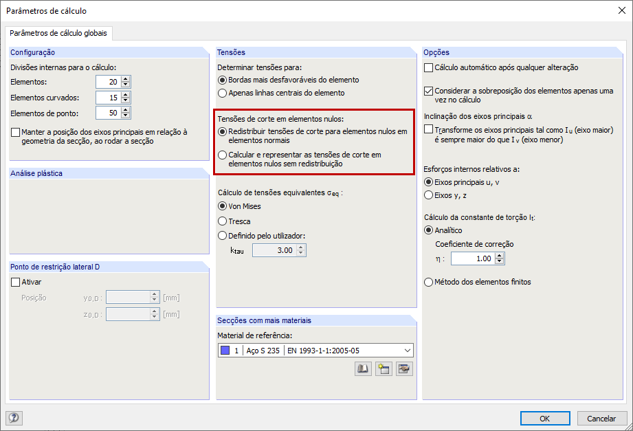 Configuração das opções para visualização/cálculo de tensões de corte em elementos nulos
