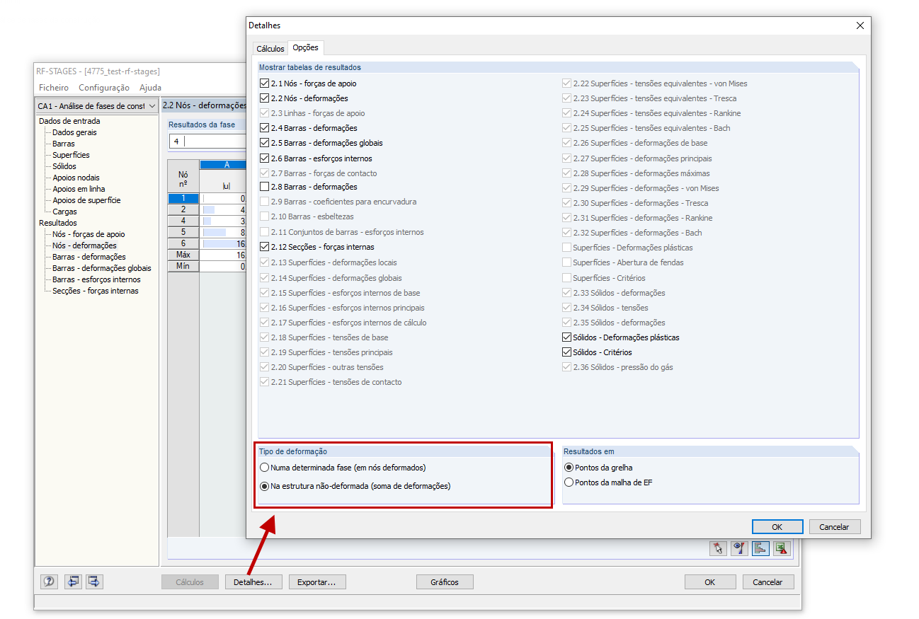 Tabela de resultados relativamente ao sistema não deformado ou à fase de construção atual