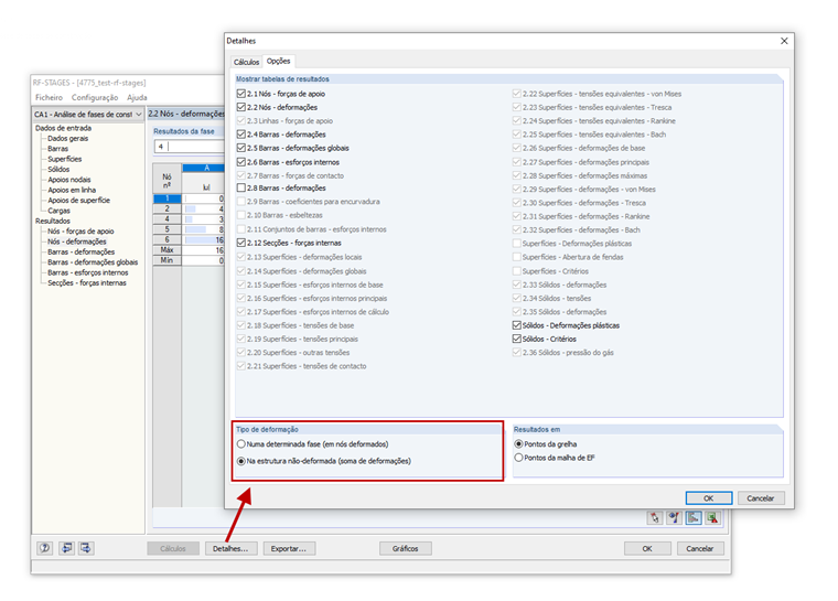 Tabela de resultados relativamente ao sistema não deformado ou à fase de construção atual