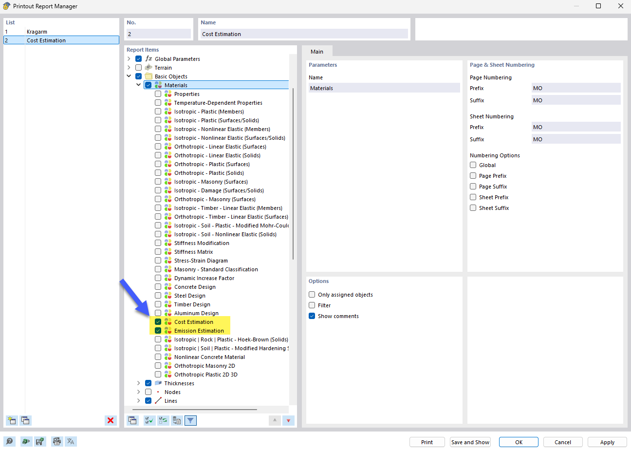 Estimativa de custos e cálculo de emissões ativada no relatório de impressão para avaliação ambiental de projetos de construção.
