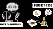 Podcast Dlubal Episódio 50: Um fim e um começo