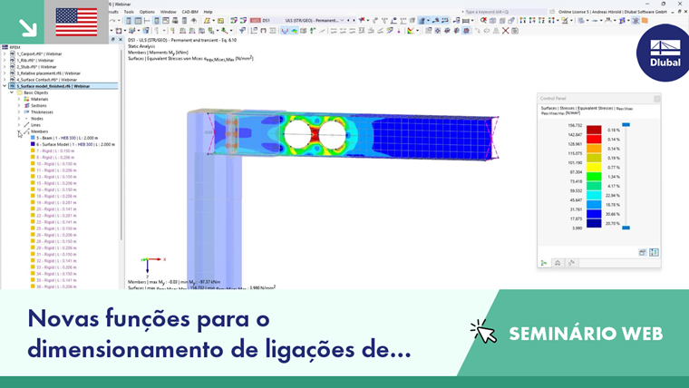 Apresentação que mostra novas funcionalidades para verificação de ligações de aço em RFEM 6.
