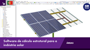Software de análise estrutural para otimização de estruturas solares no setor energético.