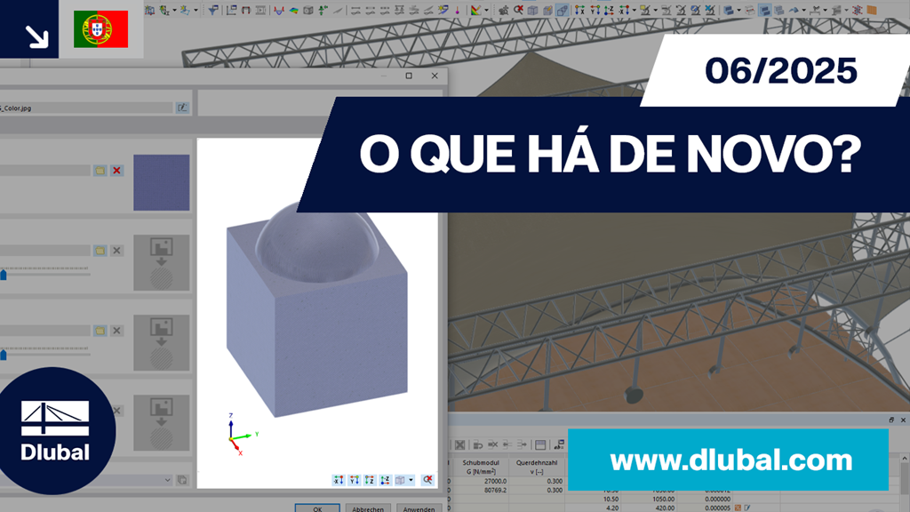 Novas funções do RFEM 6 e RSTAB 9 na versão WIN 06/2025