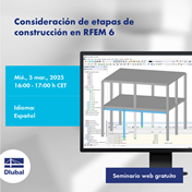 Сессия по стадиям строительства в RFEM 6, 5 марта 2025 г., 16:00–17:00 CET
