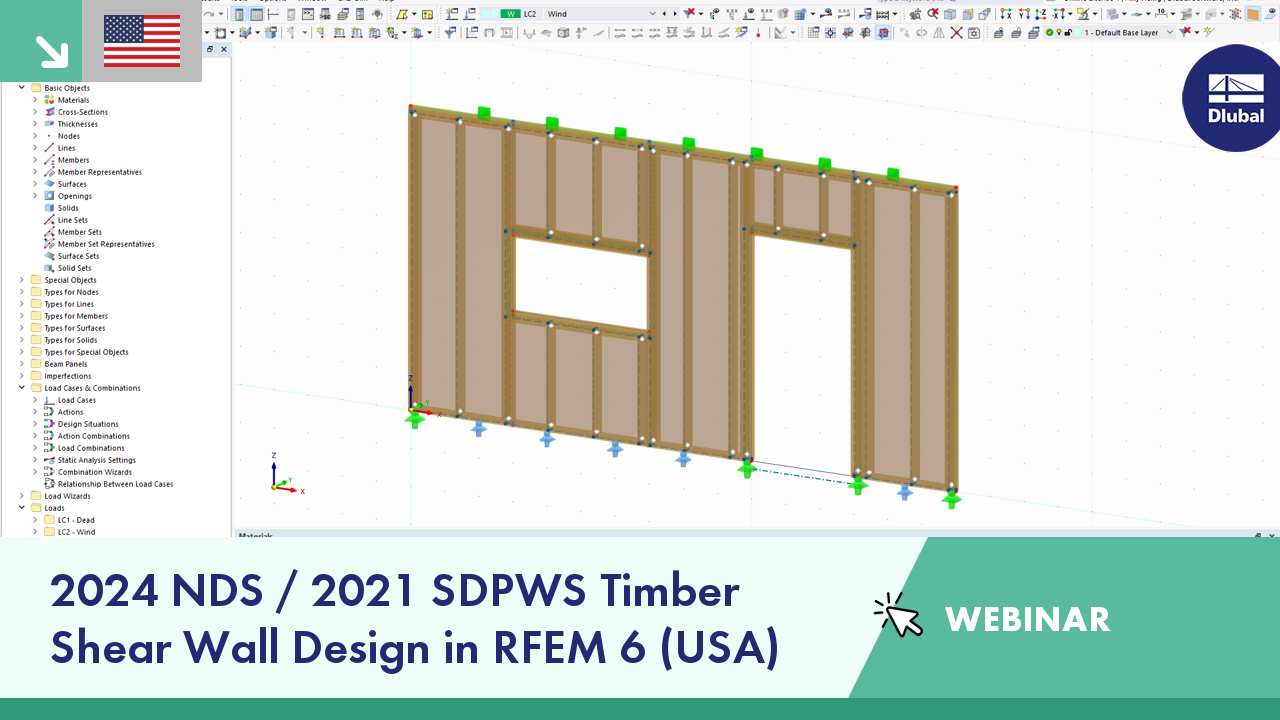 免费网络课堂 | 2024 NDS/2021 SDPWS 木结构剪力墙设计在 RFEM 6 中（美国）